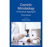Cosmetic Microbiology: A Practical Approach