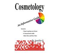 Cosmetology: An Informative Guide