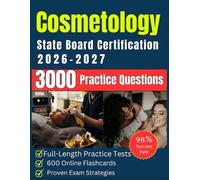 Cosmetology Exam Review: with Full-Length Practice Tests, 3000 Practice Questions, Online Flashcards, and Proven Exam Strategies for State Board Certification Prep