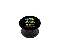 Cosmic Apocalypse Saying Lunar Eclipse Solar Eclipse PopSockets Adhesive PopGrip