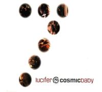 Cosmic Baby - Lucifer