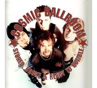 Cosmic Ballroom - Stoned Broke & Ready to Rumble