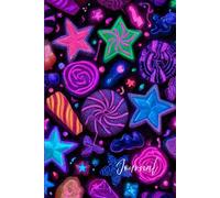 Cosmic Candy Dreams Journal: A Fun and Magical Notebook Featuring a Glowing Candy Pattern with Glitter, Stars, and Black Light Effects - Perfect for Creative Writing, Doodles, and Sweet Inspiration