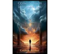 Cosmic Chaos Installment 6 (The Cosmic Chaos Novelization Saga)