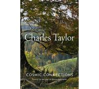 Cosmic Connections : Poetry in the Age of Disenchantment