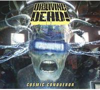 Cosmic Conqueror by Dr. Living Dead (CD, 2017)