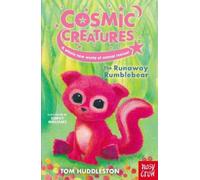 Cosmic Creatures: The Runaway Rumblebear