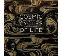 Cosmic Cycles of Life: New Perspectives on Mawangdui Tombs