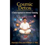 Cosmic Detox: A Taoist Approach to Internal Cleansing