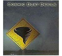 Cosmic Dust Devils - Cosmic Dust Devils (UK Import)