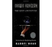 Cosmic Ordering: The Next Adventure