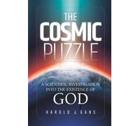 Cosmic Puzzle: A Scientific Investigation into the Existence of God