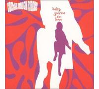 Cosmic Rough Riders - Baby Youre So Free [CD 1]