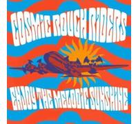 Cosmic Rough Riders - Enjoy The Melodic Sunshine [VINYL]