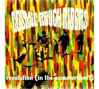 Cosmic Rough Riders - Revolution (In The Summertime?)