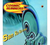 Cosmic Runners - San Ku Kaï Is Not Dead [Vinyl Single 12'']