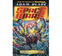 Cosmic Spider Attack: Book 3 (Beast Quest: Space Wars)