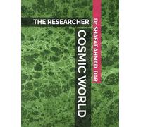 COSMIC WORLD: THE RESEARCHER