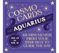 Cosmo Cards: Aquarius: 60 Mini Memos from Your Star Sign to Guide the Day