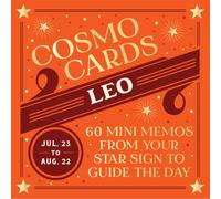 Cosmo Cards: Leo : 60 Mini Memos from Your Star Sign to Guide the Day
