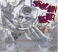 Cosmo Earth Fantasy Sub Underground Series Volume 1 and 2 By Sun Ra and His Astro Infinity Arkhestra (2012-12-17)