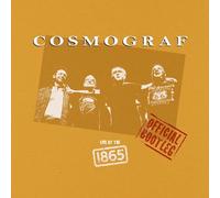 Cosmograf - Live At The 1865 (Official Bootleg)