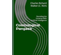 Cosmological Pangaea: Decoding the Universe With Artificial Intelligence