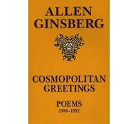 Cosmopolitan Greetin: Poems 1986-1992