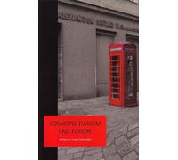 Cosmopolitanism and Europe: 15 (Studies in Social and Political Thought)
