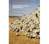 Cosmopolitanism in Conflict: Imperial Encounters from the Seven Years' War to the Cold War