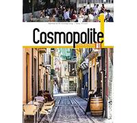 Cosmopolite 1: Livre de l'élève A1 + Parcours digital