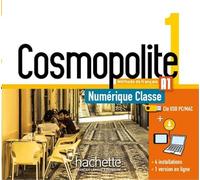 COSMOPOLITE 1 : MANUEL NUMERIQUE ENSEIGNANT (CLE USB): H.ADOS 2016