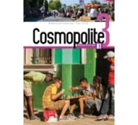 Cosmopolite 3 - Livre de l'eleve (B1): Livre de l'eleve B1 + DVD-Rom + Parcours digital