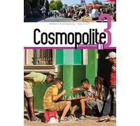 Cosmopolite 3 - Livre de l'eleve (B1): Livre de l'eleve B1 + DVD-Rom + Parcours digital