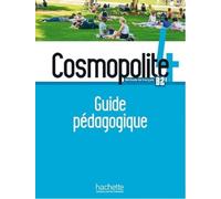 Cosmopolite : Guide pedagogique 4 + audio (tests) telechargeable