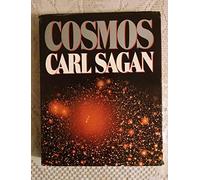 Cosmos 1st edition by Sagan, Carl (1980) Hardcover