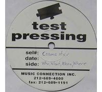Cosmostar / Who, What, When, Where