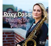 Coss, Roxy - Chasing The Unicorn