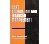 Cost Accounting and Financial Management