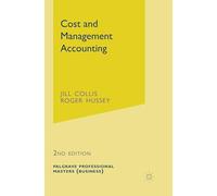 Cost and Management Accounting: 5 (Professional Masters (Business))