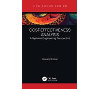 Cost-Effectiveness Analysis: A Systems Engineering Perspective