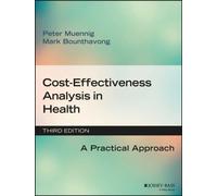 Cost-Effectiveness Analysis in Health : A Practical Approach