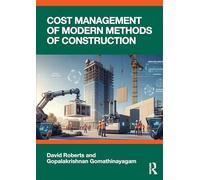 Cost Management of Modern Methods of Construction