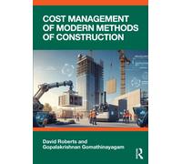 Cost Management of Modern Methods of Construction