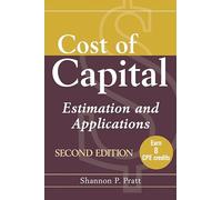 Cost of Capital: Estimation and Applications