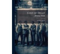 Cost-of-Delay Analysis