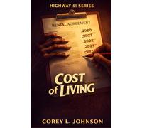 Cost of Living: A Supernatural Horror Novella (Highway 51 Anthology)