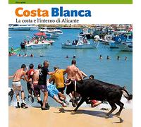 Costa Blanca, la costa e l'interno di Alicante: La costa e l’interno di Alicante (Sèrie 4)