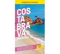 Costa Brava: Barcelona (Marco Polo)