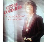 Costa Cordalis - Am Tag als die Sonne nicht mehr kam (1980) / Vinyl single [Vinyl-Single 7'']